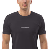 Men's Embroidered 'One day at a time' Organic Cotton T-shirt