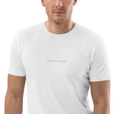 Men's Embroidered 'One day at a time' Organic Cotton T-shirt