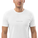 Men's Embroidered 'One day at a time' Organic Cotton T-shirt